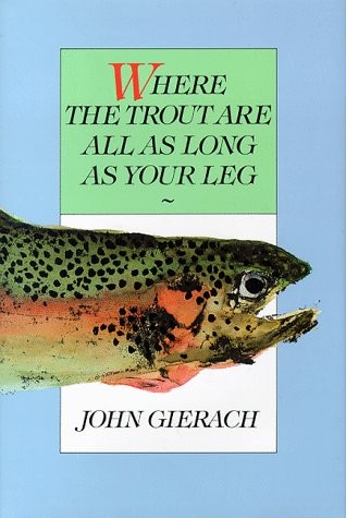 Where the trout are - are, all